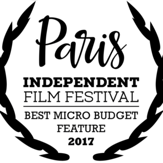 PARIS Indepedent Film Festival Best Micro Budget Feature 2017